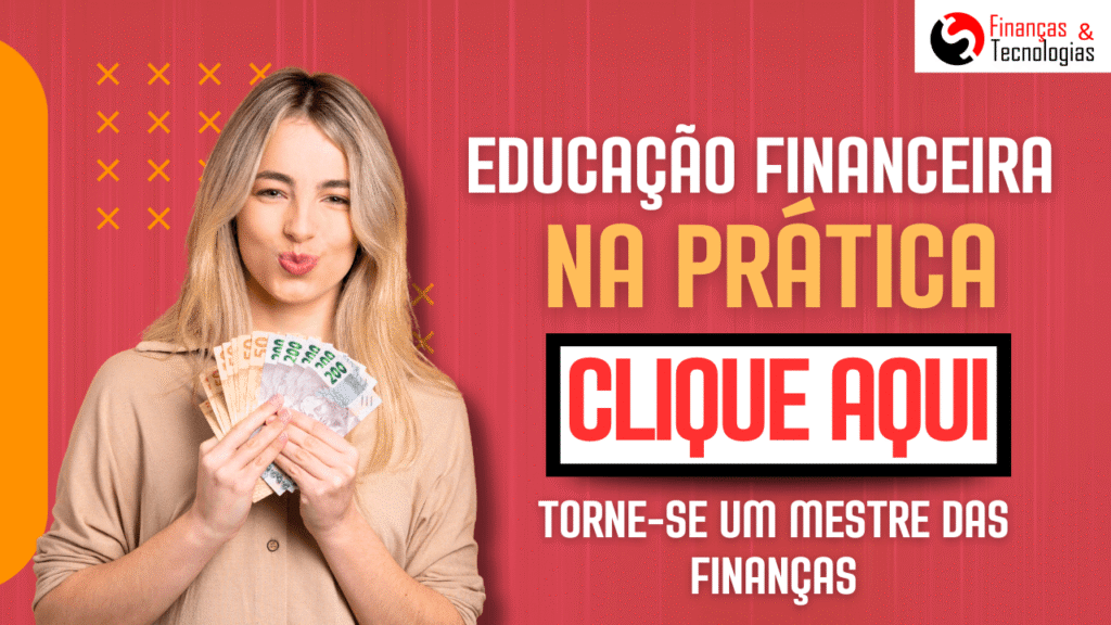 educacao-financeira-na-pratica