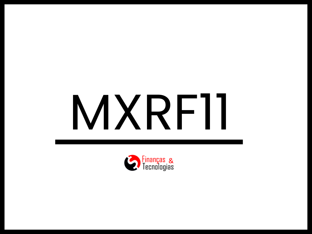 Dividendos MXRF11 de R$ 0,10 em janeiro – fundo imobiliário Maxi Renda rendimento mensal