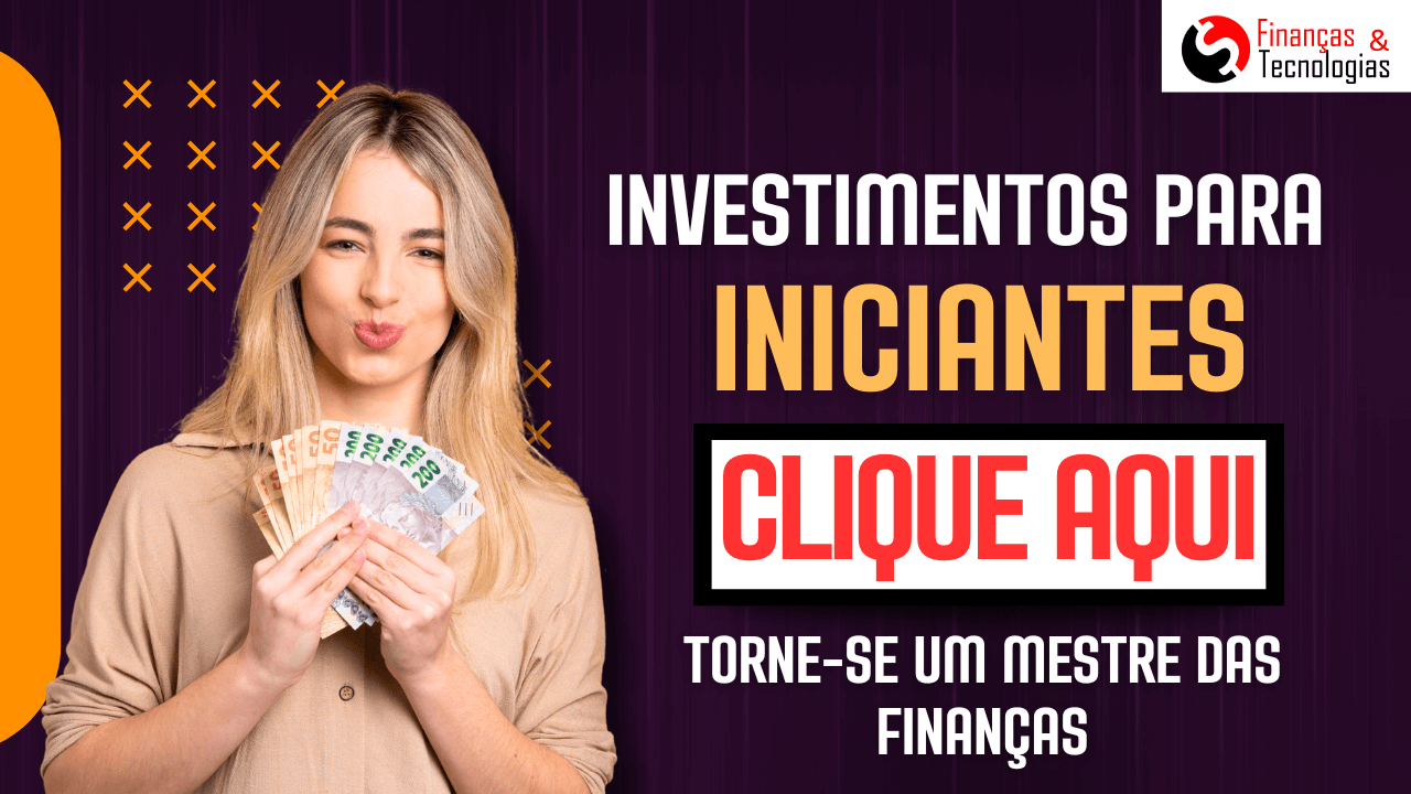 Investimentos para Iniciantes